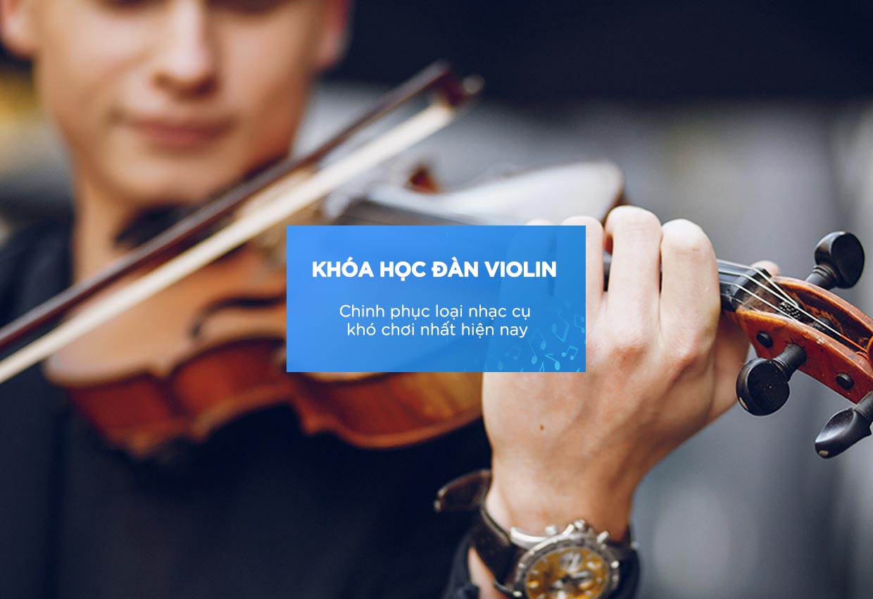 Khóa Học Violin 1